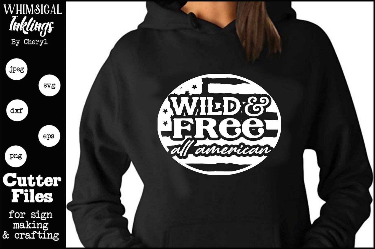 All American SVG |Wild and Free SVG|Patriotic SVG