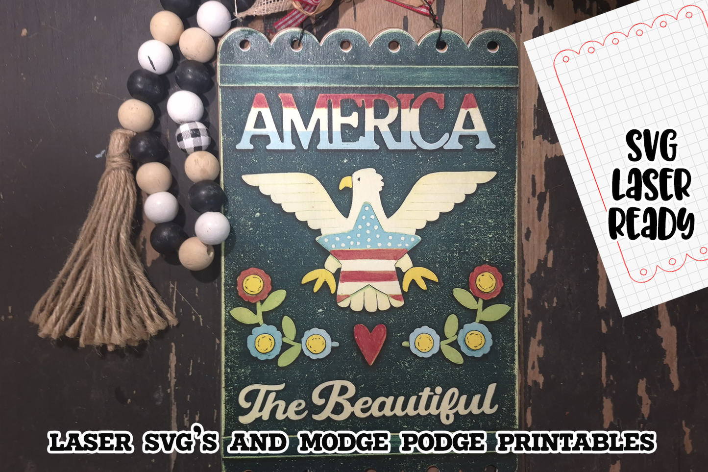 America the Beautiful Sign SVG and matching Modge Podge Printable| Laser SVG