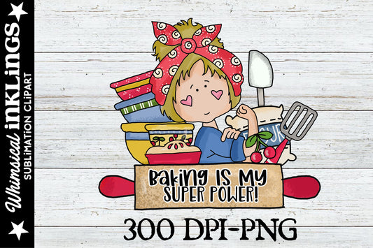 Baking Is My Super Power Sublimation| Kitchen Sublimation