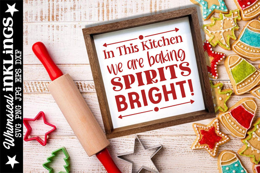 Baking Spirits Bright SVG| Christmas SVG| Baking SVG