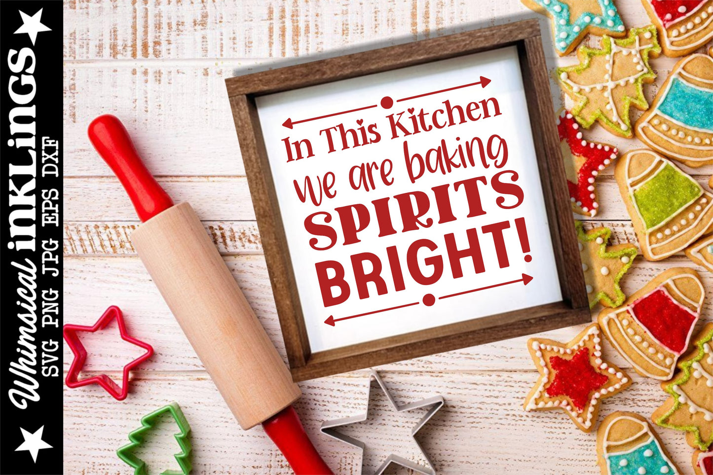 Baking Spirits Bright SVG| Christmas SVG| Baking SVG