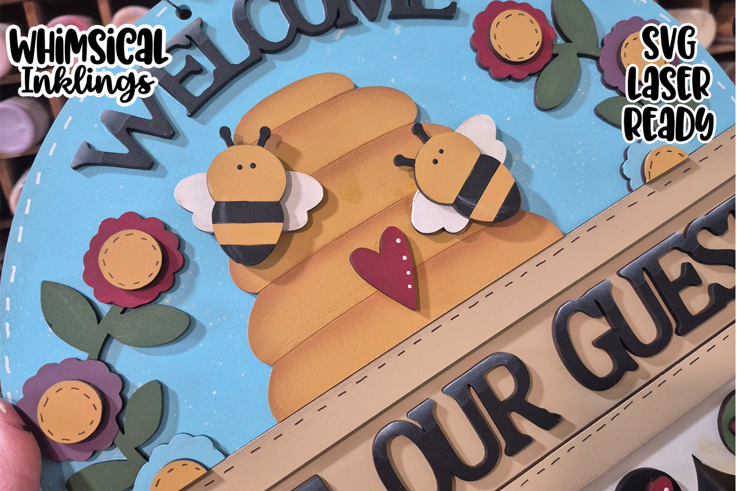 Bee Our Guest Sign Laser SVG