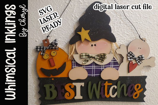 Best Witches Halloween Sign Laser SVG
