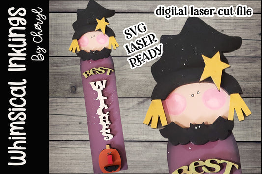 Best Witches Vertical Halloween Sign Laser SVG