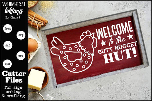 Butt Nugget Hut SVG | Chicken SVG| Farm SVG