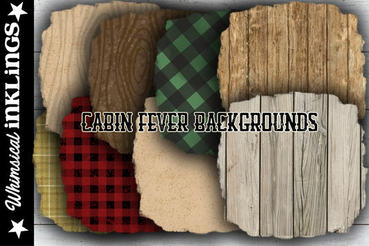 Cabin Fever Sublimation Backgrounds