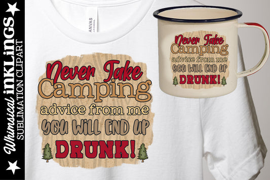 Camping Advice Sublimation