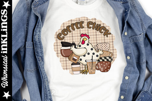 Coffee Chick Sublimation| Coffee| Chicken