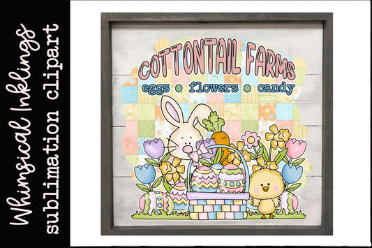 Cottontail Farms Sign Sublimation| Easter