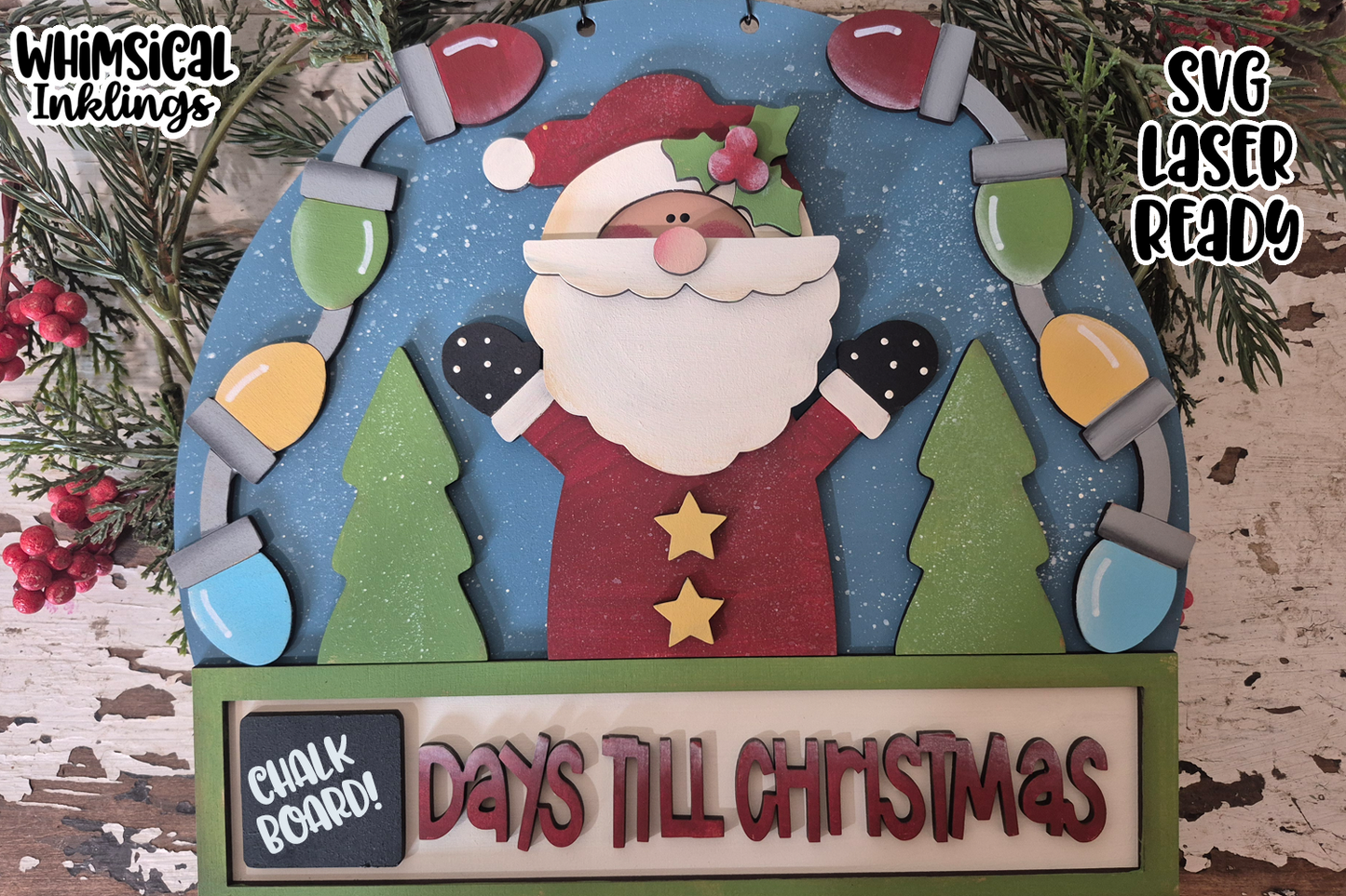 Days Till Christmas| Santa Claus Sign Laser SVG