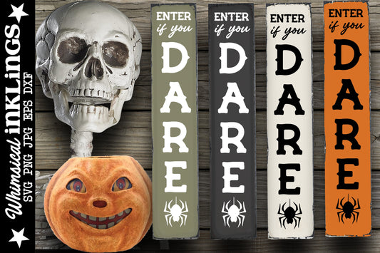 Enter If You Dare SVG| Halloween SVG| Halloween Sign SVG