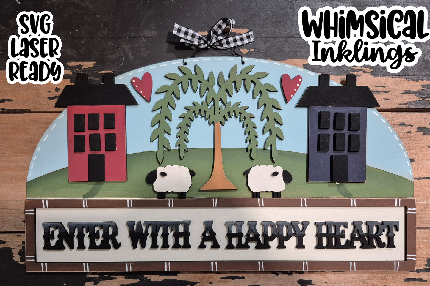 Enter with A Happy Heart Sign Laser SVG