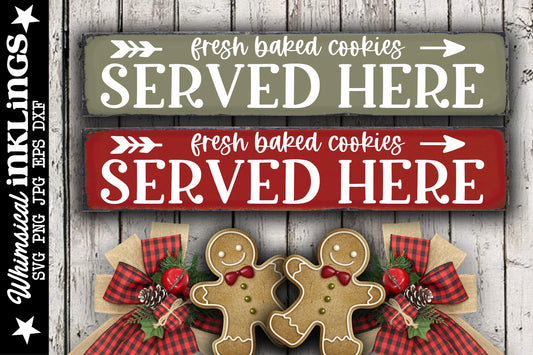 Fresh Baked Cookies Served Here SVG| Kitchen SVG| Baking