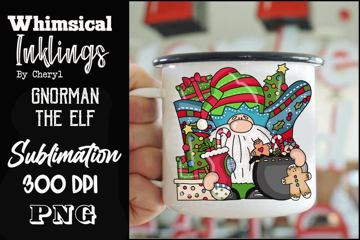 Gnorman The Elf| Christmas Gnome| Christmas Sublimation