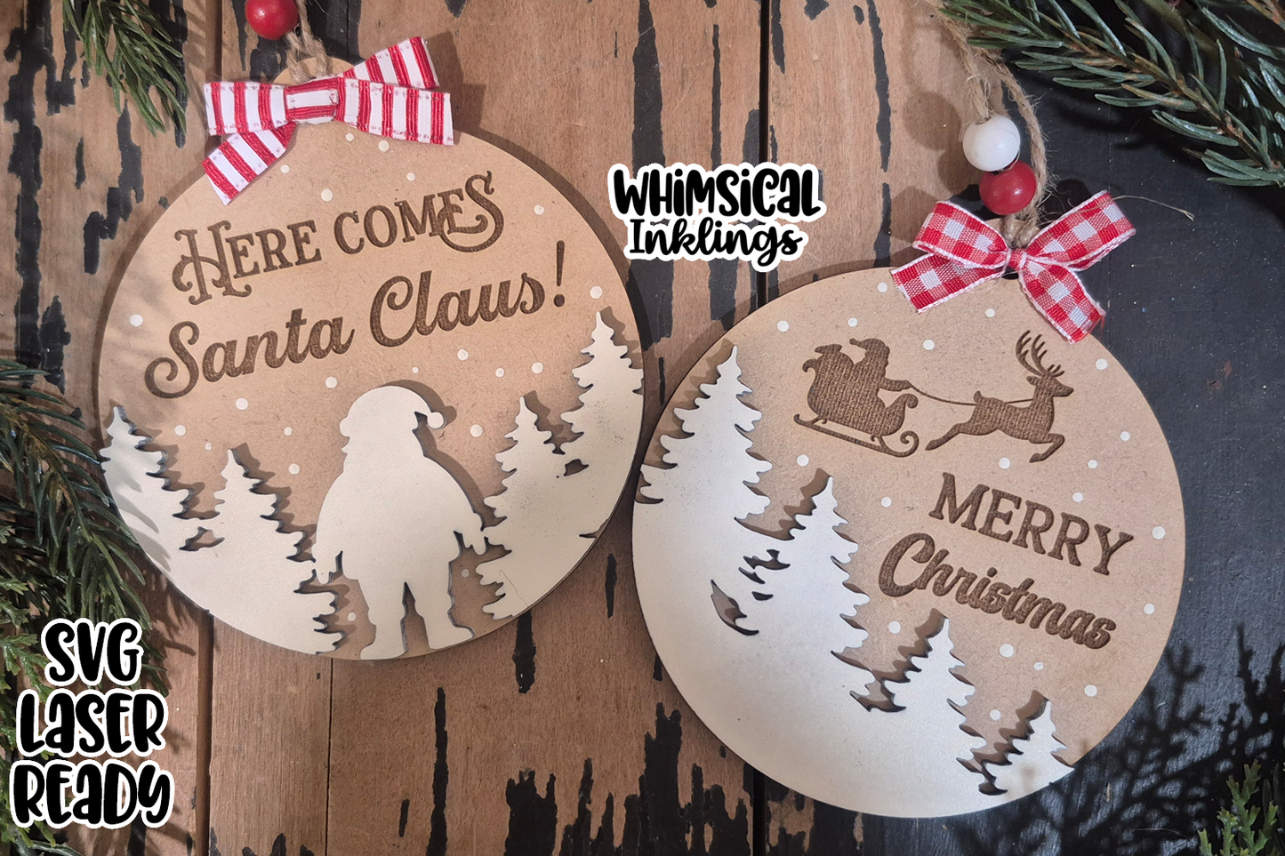Here Comes Santa Claus Laser SVG Ornaments