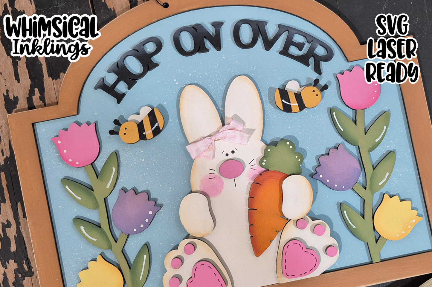 Hop On Over Easter Sign Laser SVG