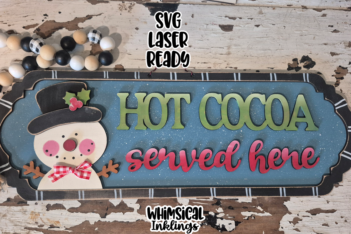 Hot Cocoa Served Here Snowman Laser SVG