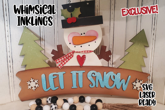 Let It Snow Snowman Sign Laser SVG| Exclusive
