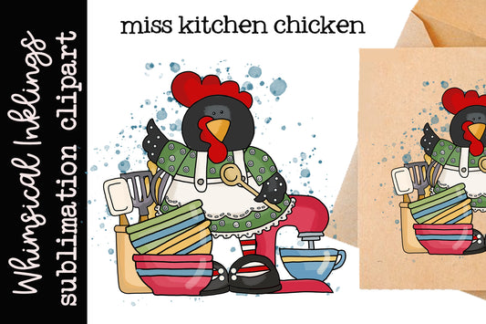Miss Kitchen Chicken Sublimation