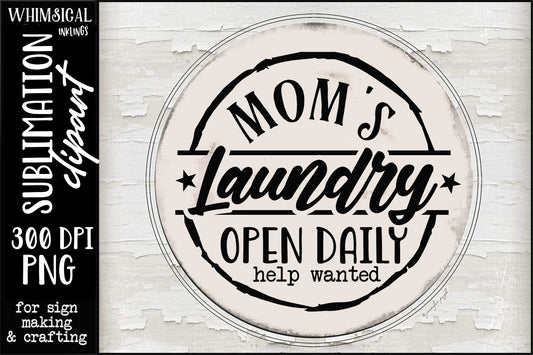 Moms Laundry Help Wanted SVG| Home SVG| laundry Sign