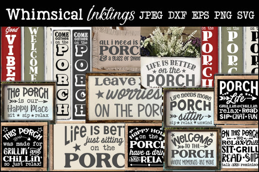 On The Porch SVG Bundle |Porch Signs |Porch SVG