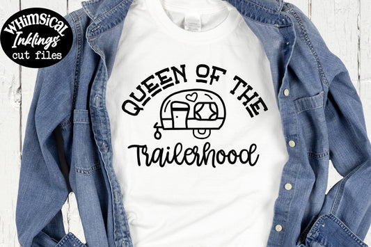 Queen Of The Trailerhood SVG