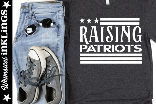 Raising Patriots| Patriotic SVG