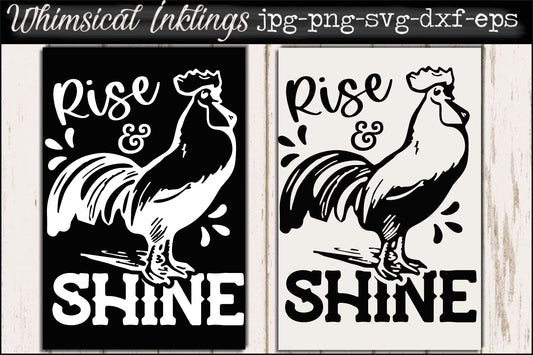 Rise And Shine SVG| Farm SVG| Rooster SVG