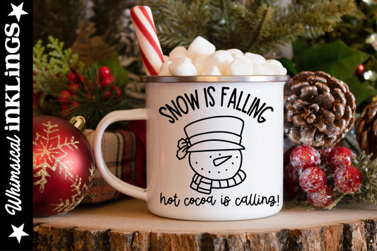 Snow Is Falling Cocoa SVG| Christmas