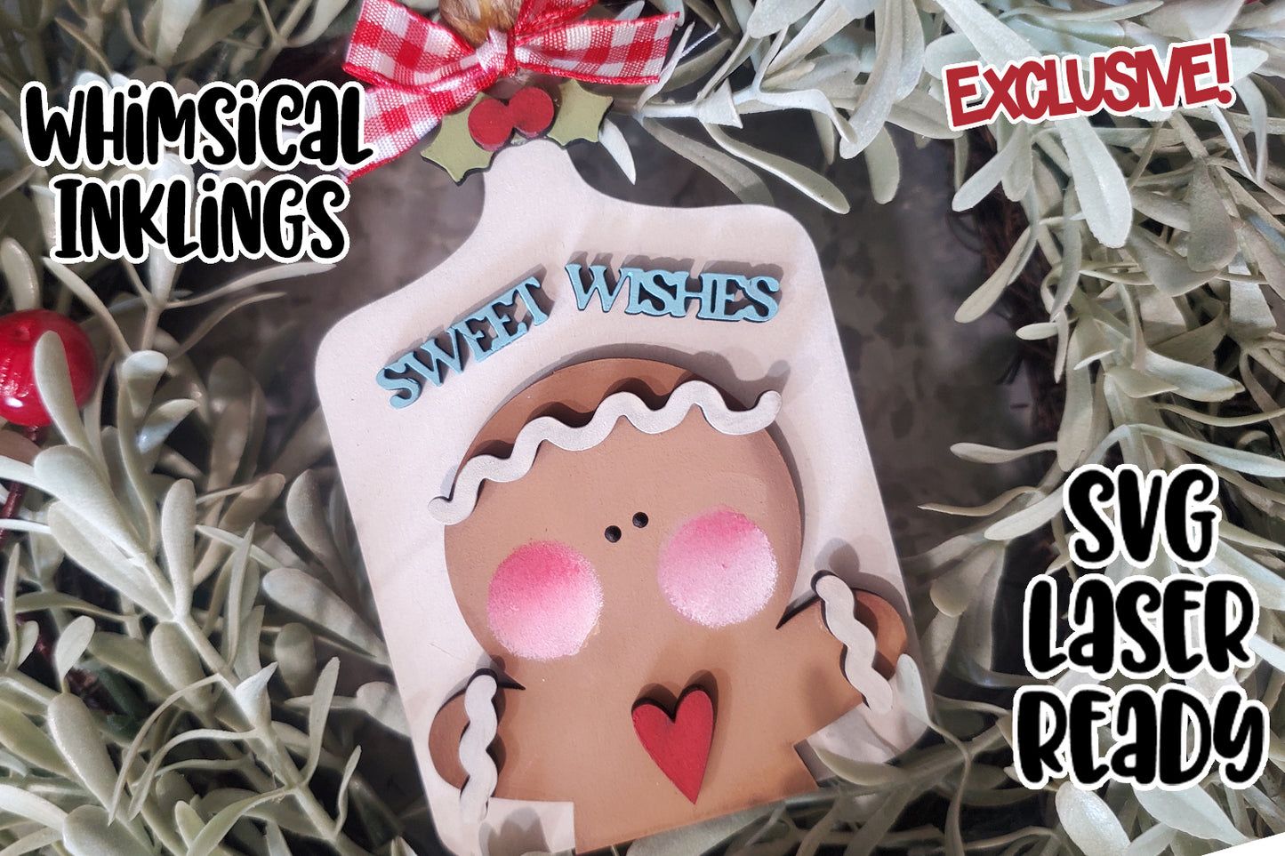 Sweet Wishes Gingerbread ornament Laser SVG| EXCLUSIVE| Christmas
