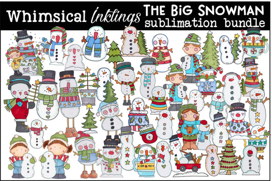 The Big Snowman Sublimation Bundle| Snowman Sublimation| Snowman Clipart