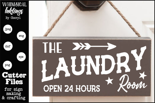 The Laundry Room SVG| Home SVG| laundry Room Sign
