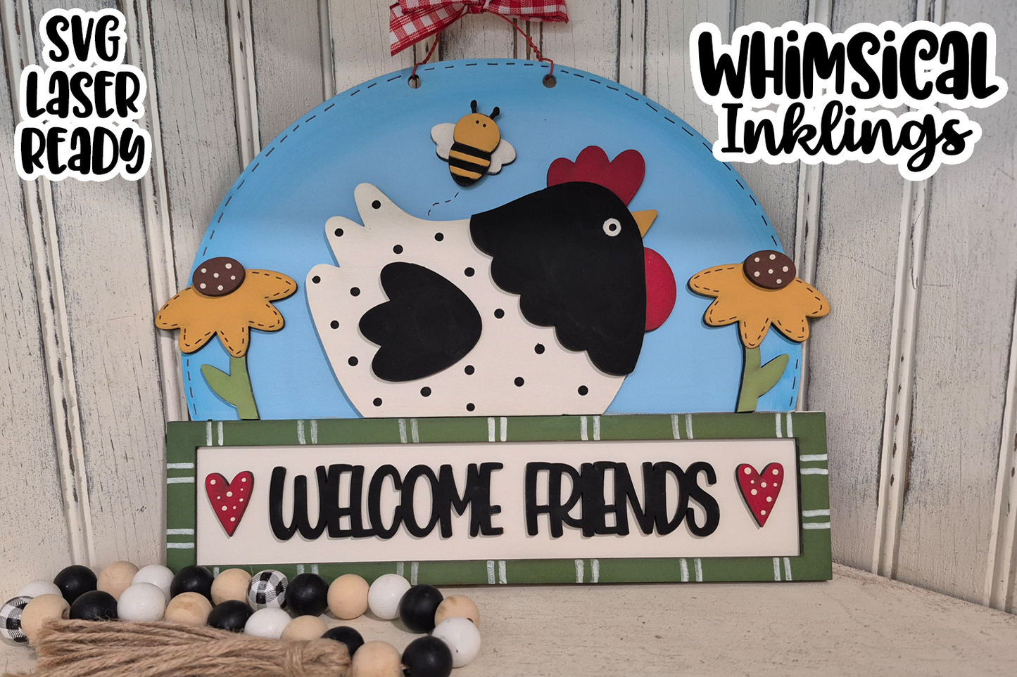 Welcome Friends Chicken Sign Laser SVG