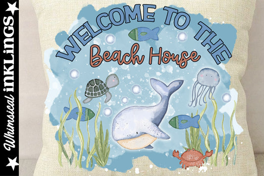 Welcome To The Beach House| Beach| Summer
