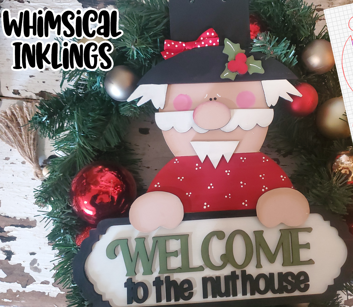 Welcome To The Nuthouse Sign DIY Wood Kit