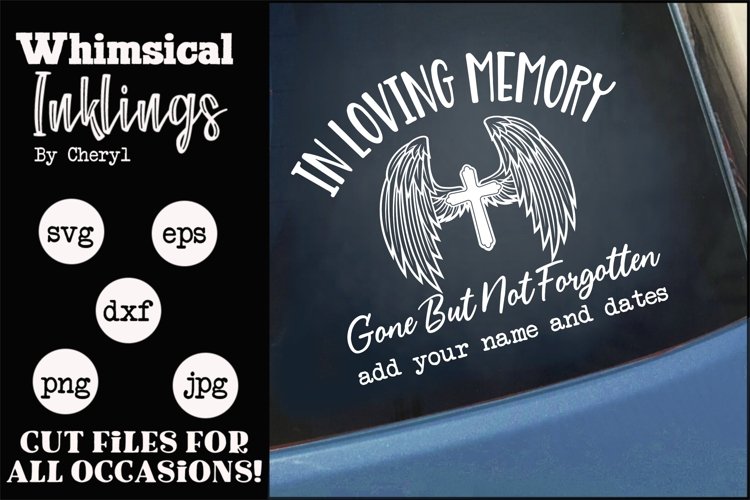 In Loving Memory-Gone But Not Forgotten SVG