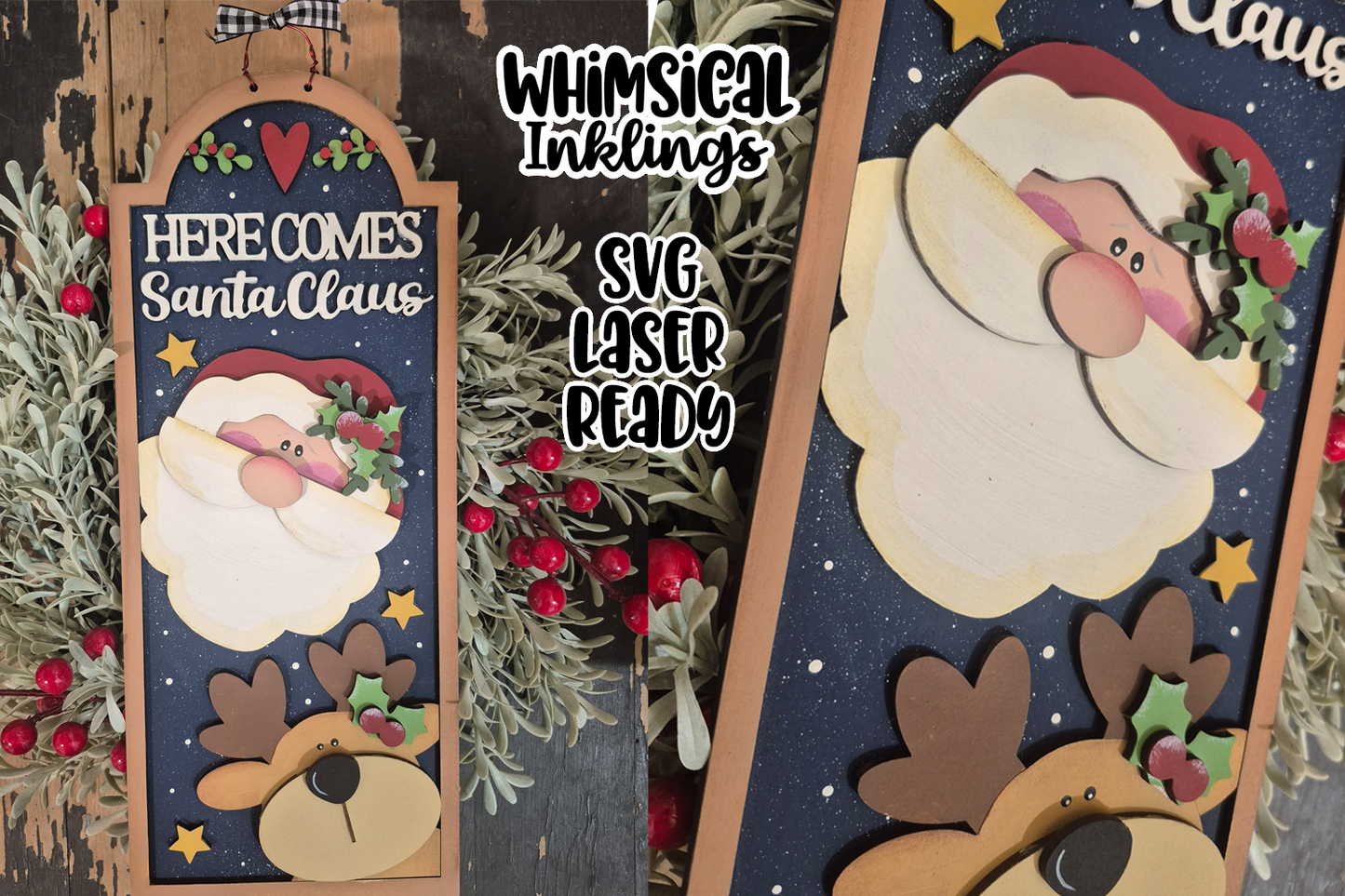 Here Comes Santa Claus Sign Laser SVG