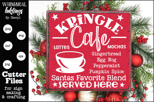 Kringle Cafe, Christmas Coffee SVG Cutter File for use with Cricut, Silhouette, and other Vinyl Cutting Machines, Commercial Use Allowed