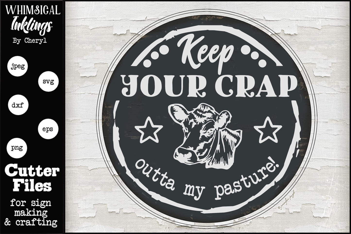 Outta My Pasture- Cow SVG Cutter File for use with Cricut, Silhouette, and other Vinyl Cutting Machines, Commercial Use Allowed