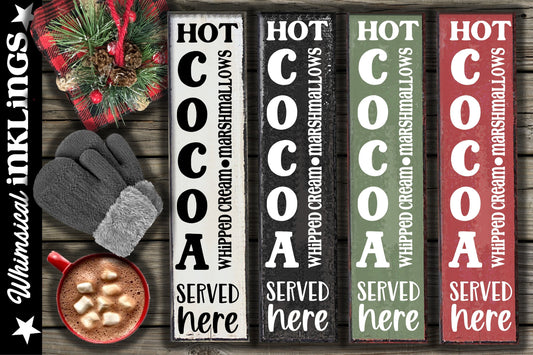 Hot Cocoa-Vertical  SVG Cutter File for use with Cricut, Silhouette, and other Vinyl Cutting Machines, Commercial Use Allowed