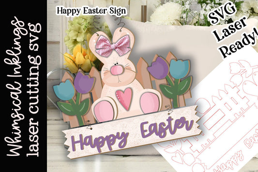 Happy Easter Sign SVG |Laser Ready Easter Sign| Glow Forge Easter| Bunny SVG
