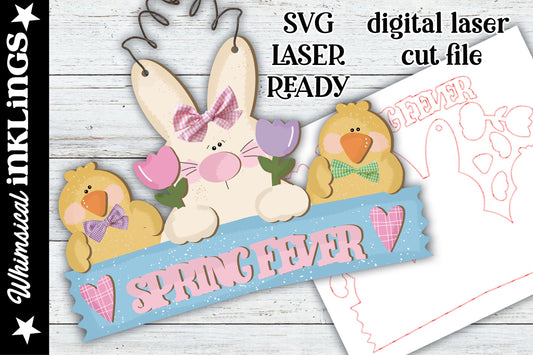 Spring Fever SVG |Laser Ready Easter Sign| Glow Forge Easter| Spring SVG