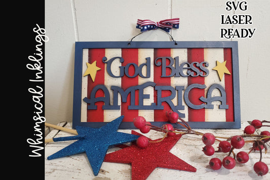God Bless America| Patriotic Sign SVG| Laser Cut Americana Sign| Glow forge| Fourth Of JulySign SVG