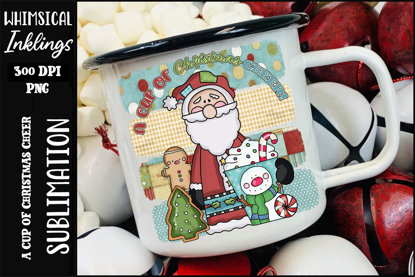 A Cup Of Christmas Cheer| Christmas Sublimation