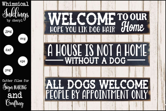 All Dogs Welcome SVG Set| Dog Sign SVG|Pet SVG