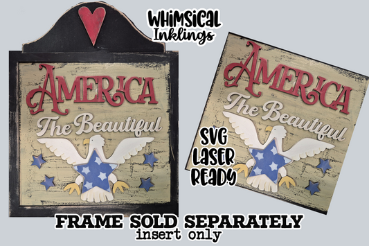American The Beautiful Interchangeable Frame Insert Laser SVG| Laser SVG
