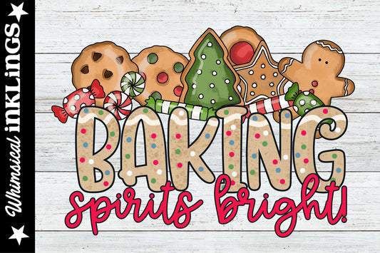 Baking Spirits Bright Christmas Sublimation| Cookies