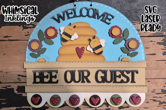 Bee Our Guest Sign Laser SVG