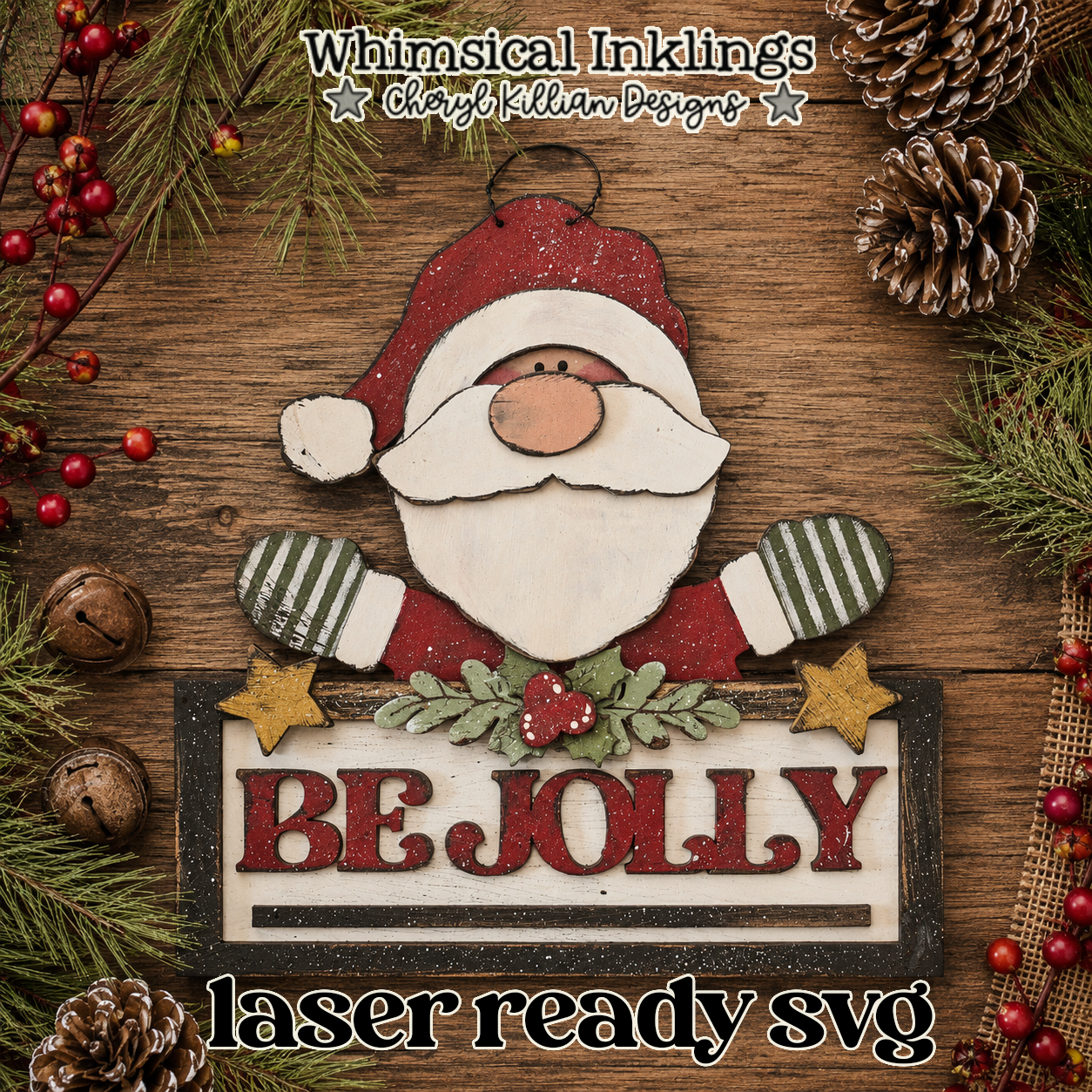 Be Jolly Santa Laser SVG | Christmas Laser SVG