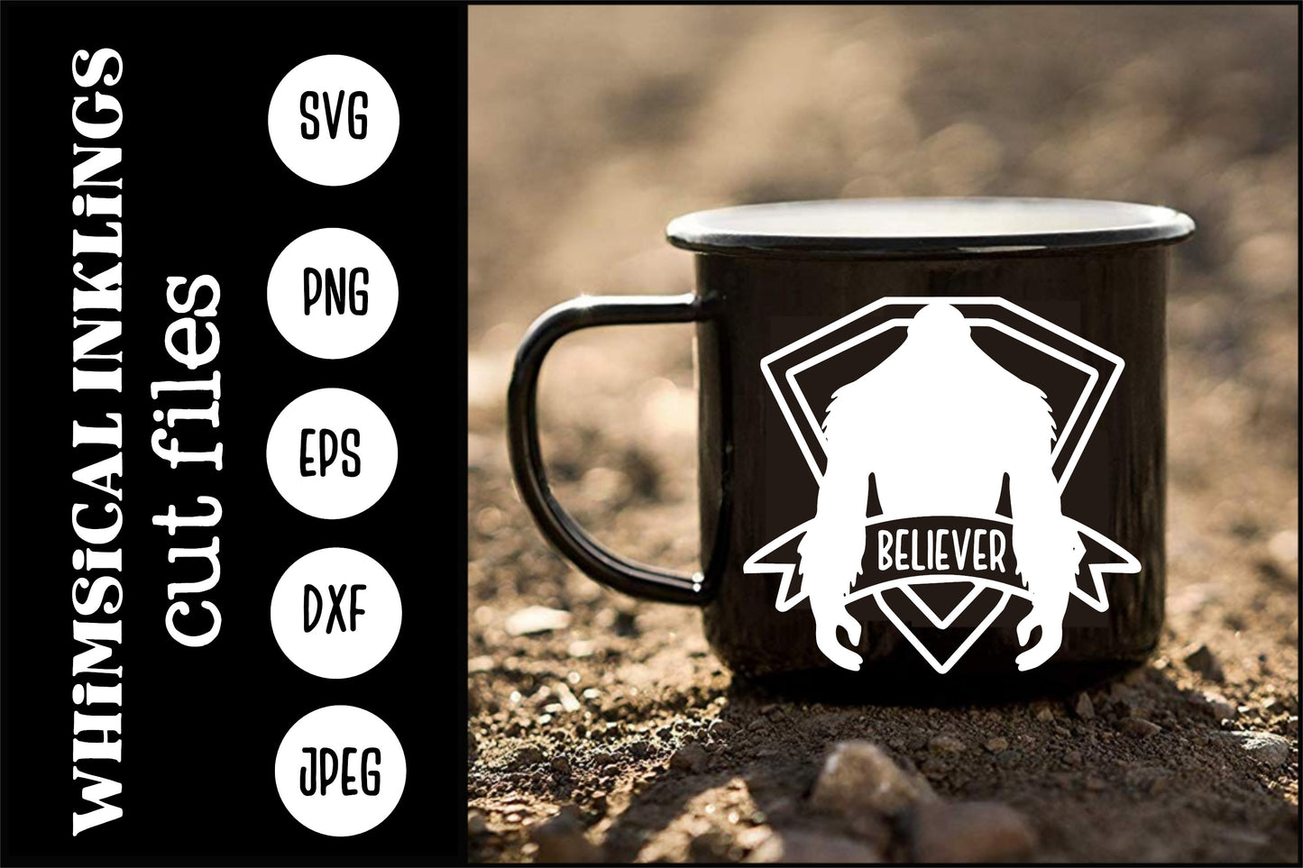 Bigfoot Believer SVG | Bigfoot Design